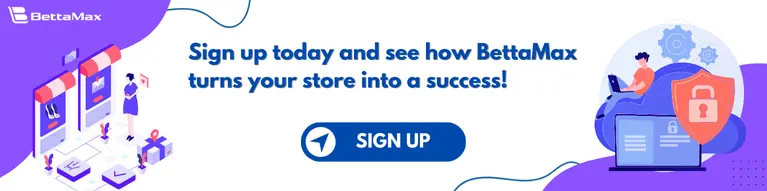 Sign up BettaMax