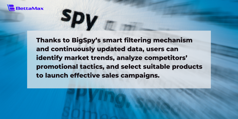 BigSpy tracks ads across multiple platforms