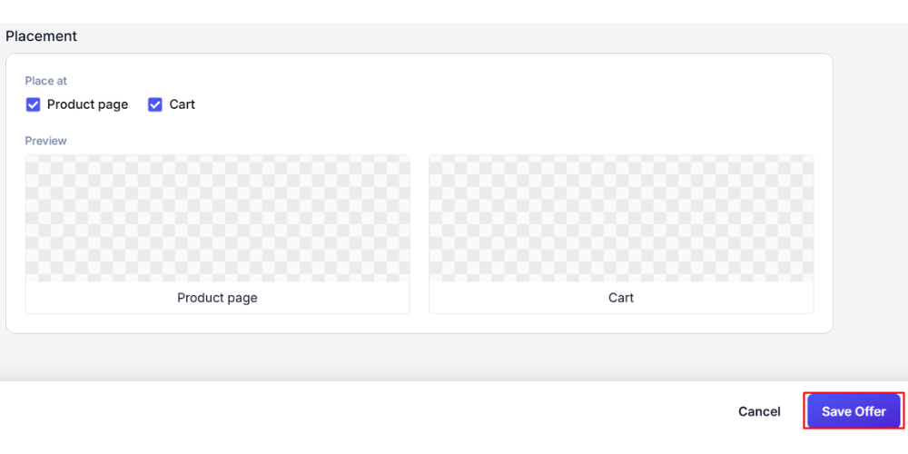 Select “Save Offer” to launch your upselling campaign