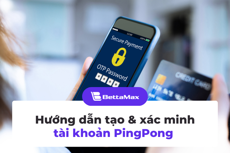 Tạo tài khoản Pingpong