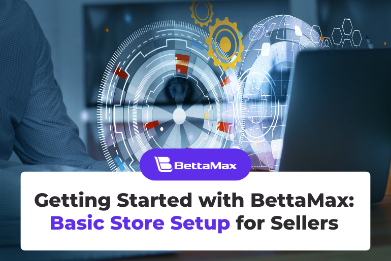 Guide to Using the BettaMax Platform: Essential Setup Basics