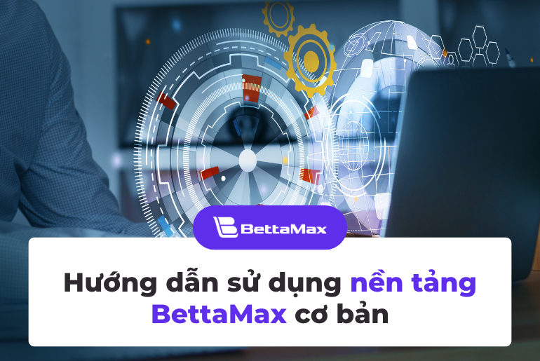 Hướng dẫn sử dụng nền tảng cơ bản