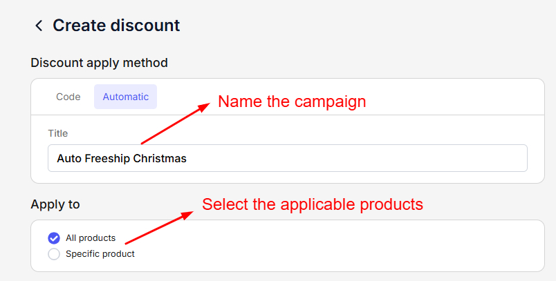 Name the campaign and select the applicable product