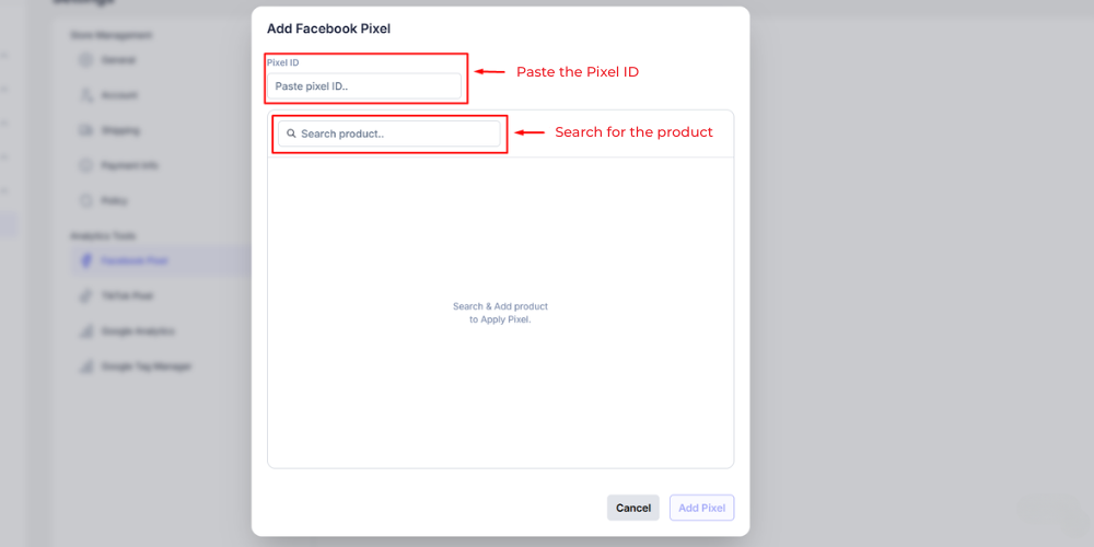 Paste the Pixel ID and select products to attach Pixel ID