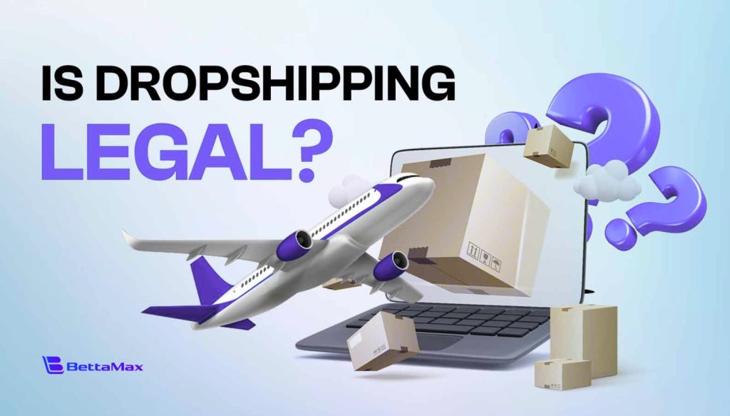 is-dropshipping-legal