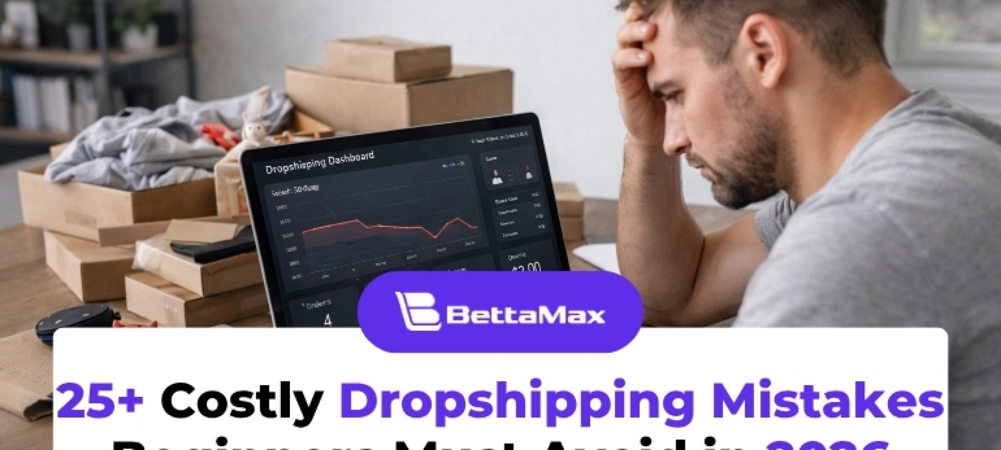 Costly Dropshipping Mistakes Beginners Must Avoid