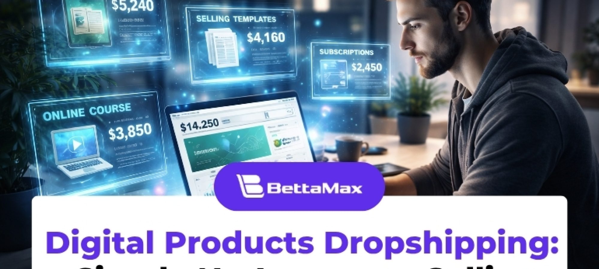 Digital products Dropshipping