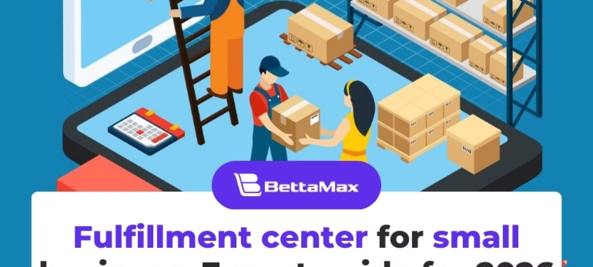 Fulfillment center for small business