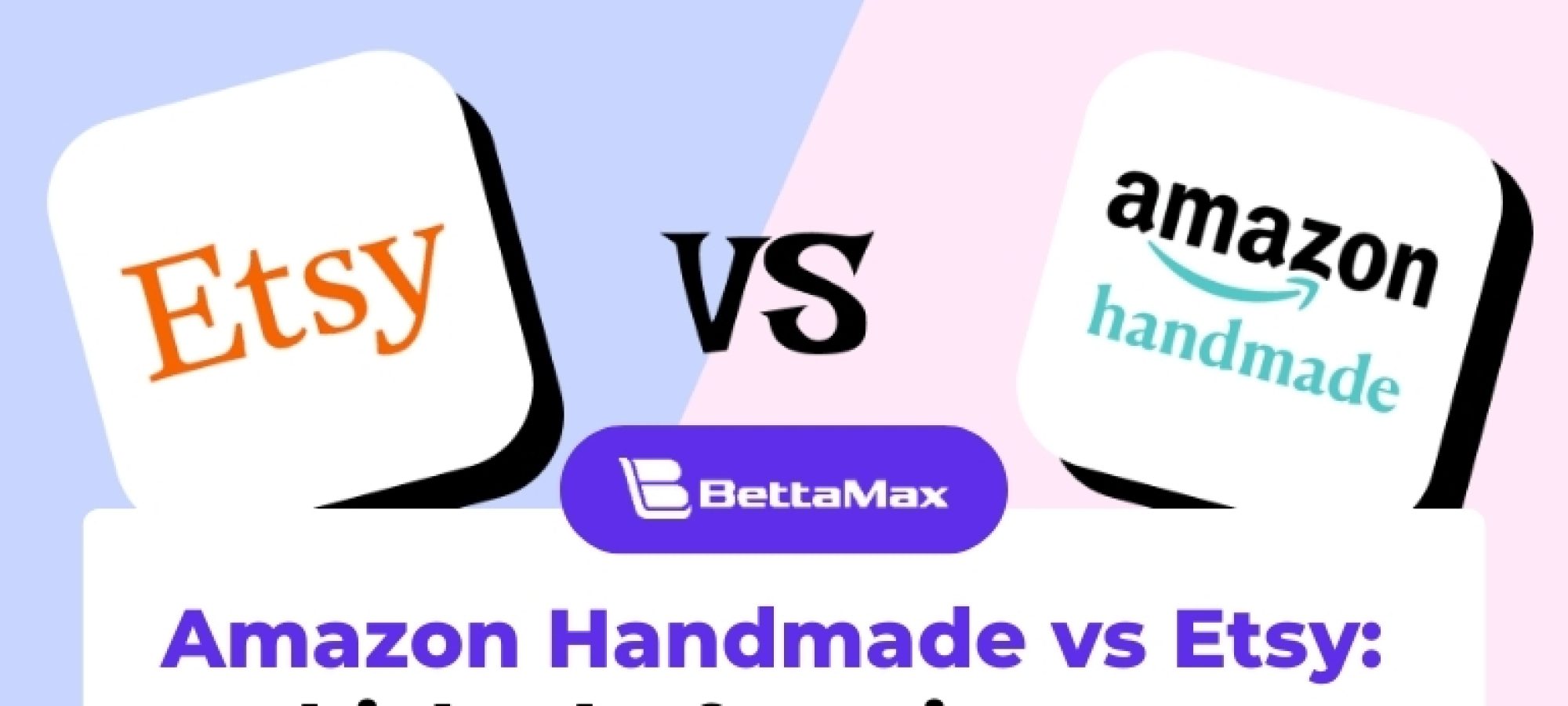 amazon handmade vs etsy