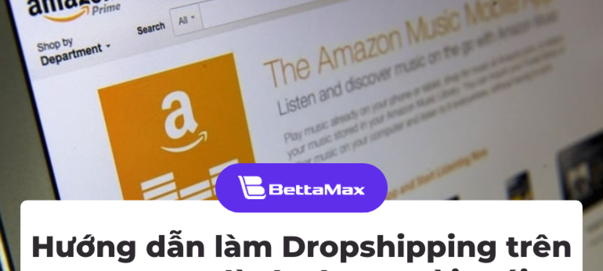cach-lam-dropshipng-tren-amazon-1
