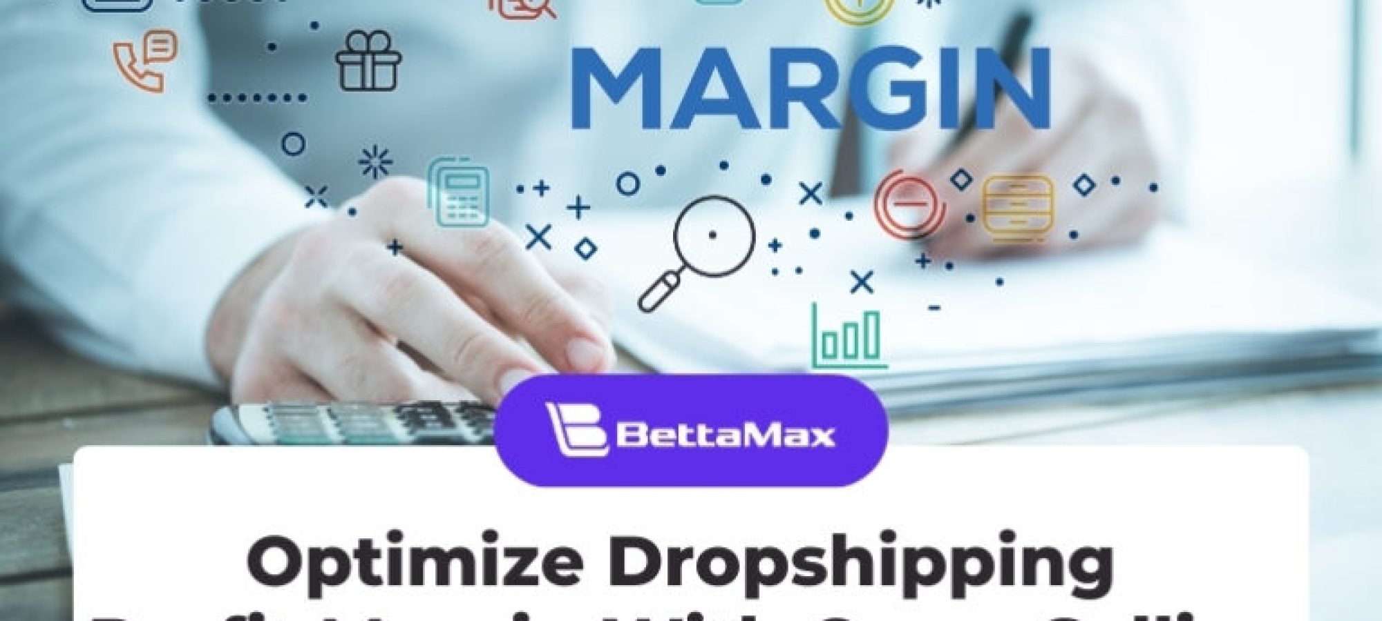 Optimize Dropshipping Profit Margin With Cross-Selling