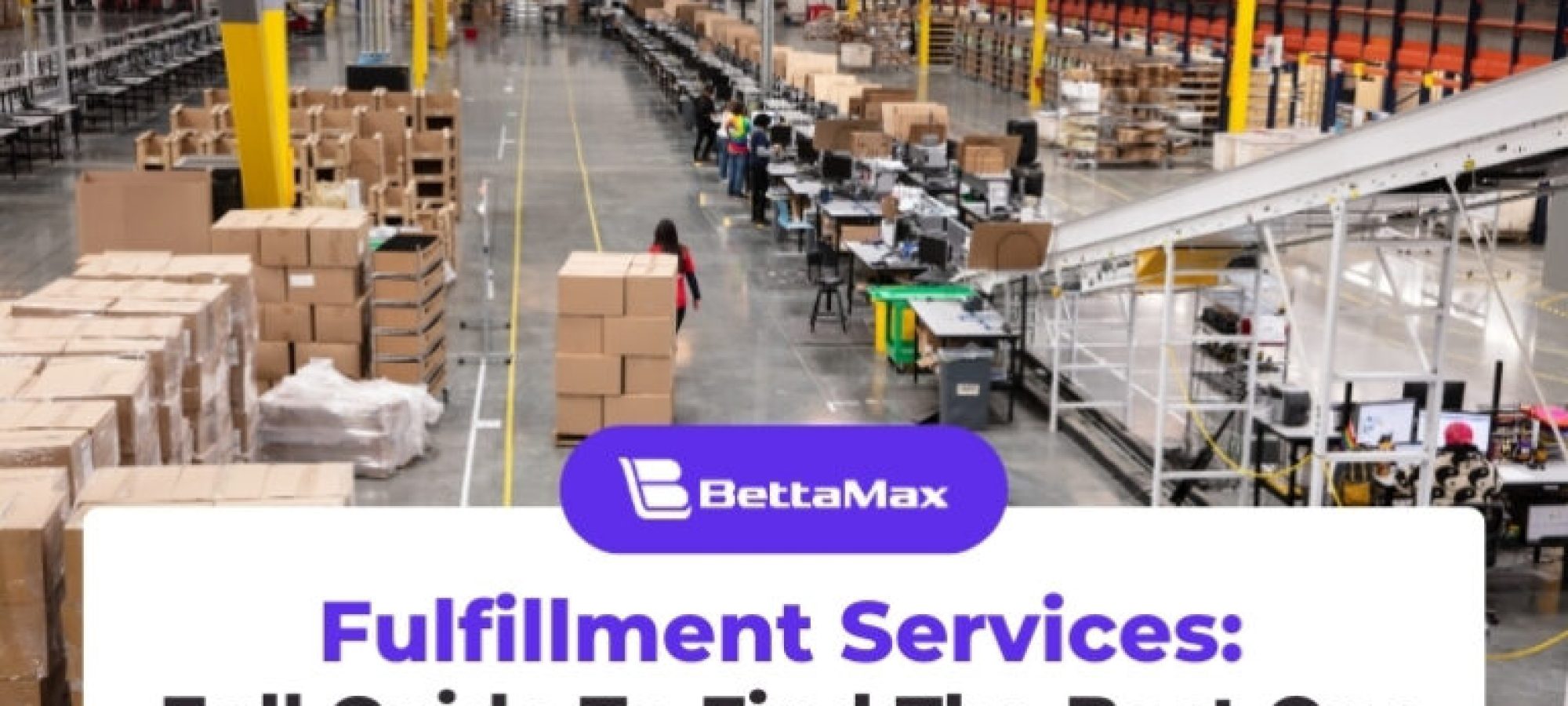 Fulfillment Services: Full Guide To Find The Best One