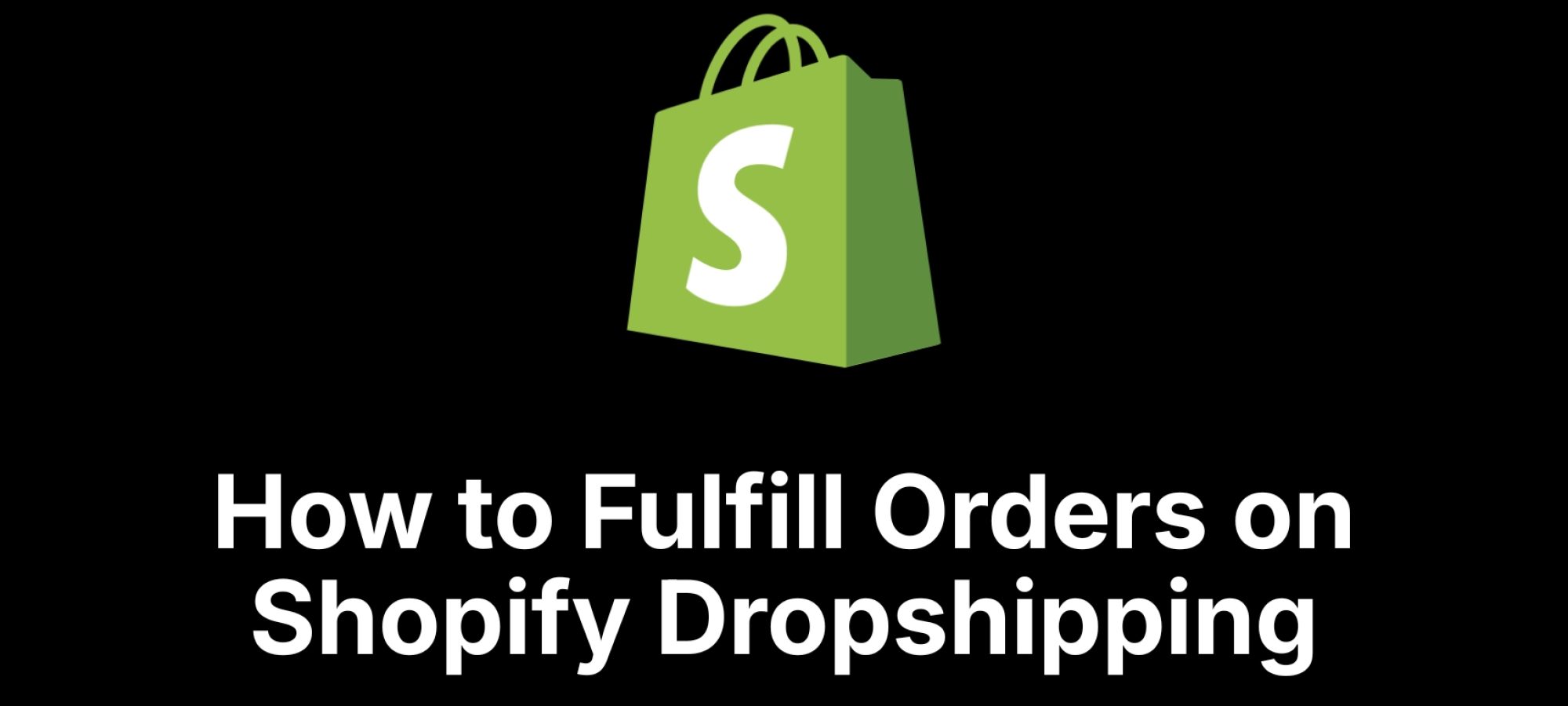 how-to-fulfill-shopify-orders