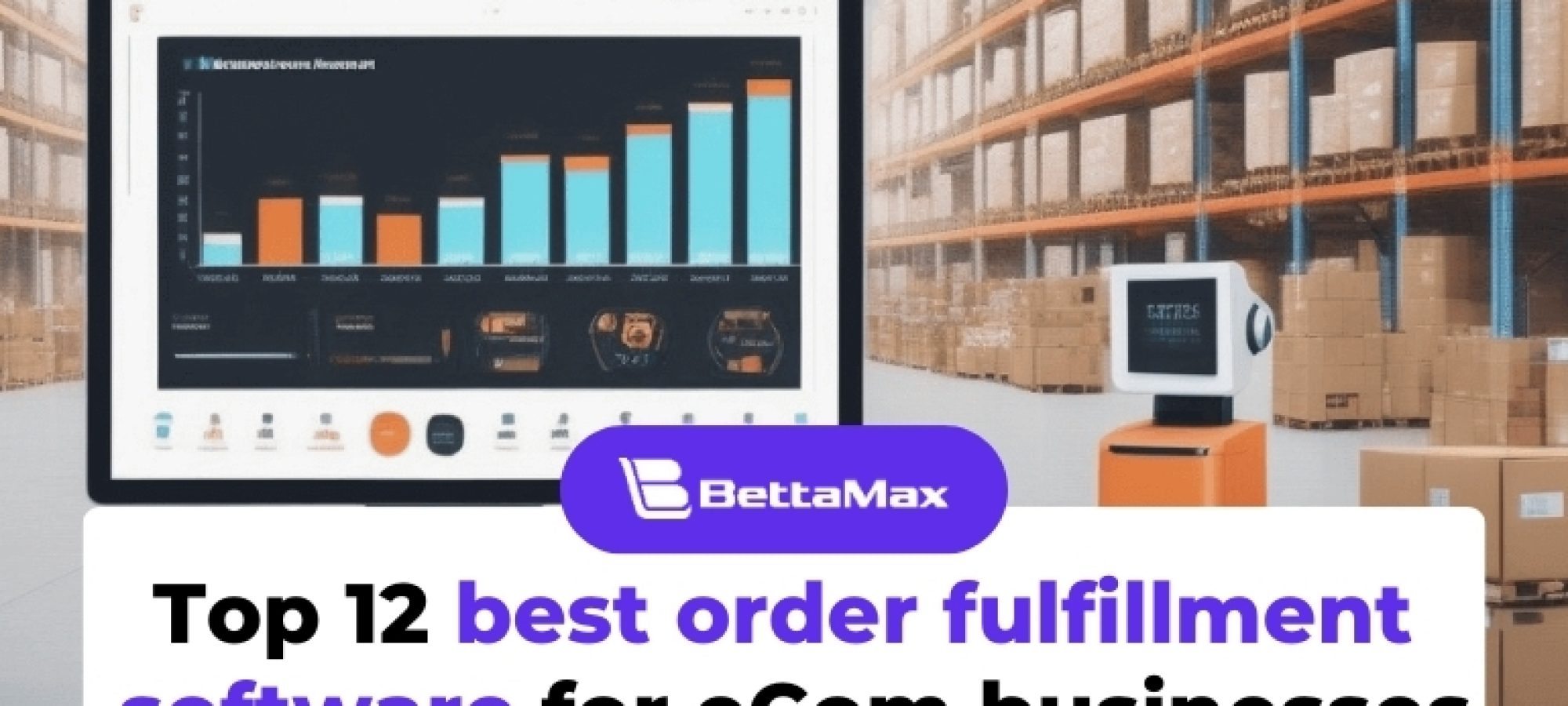 top-best-order-fulfillment-software
